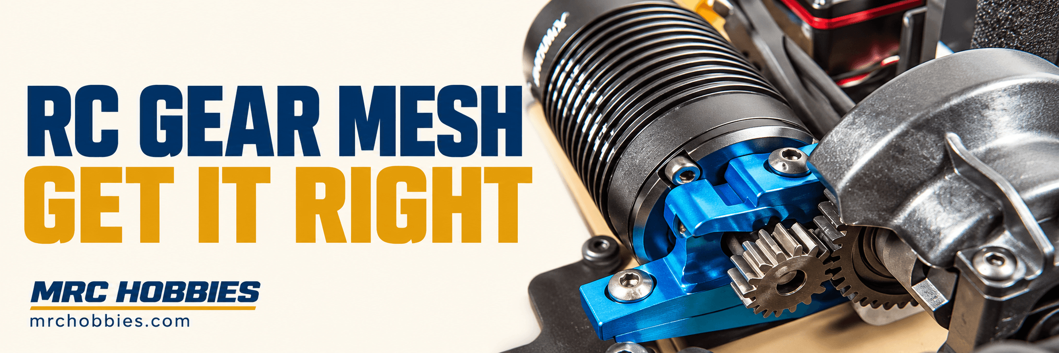RC Gear Mesh: How to Set It and Avoid Stripped Gears