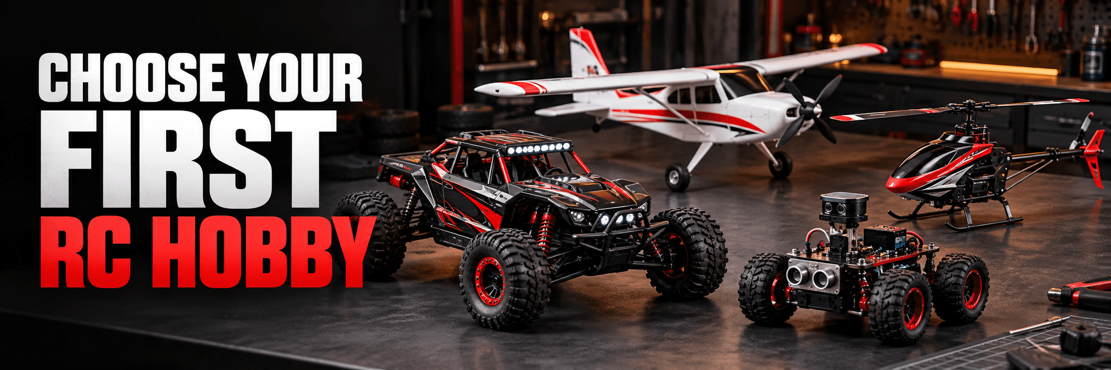 How to Choose Your First RC Hobby: Cars, Planes, Helicopters or Robotics?