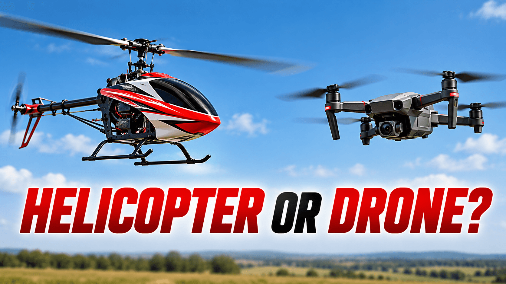 RC Helicopter or Drone? How to Choose Your First Flying Hobby